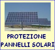  Protezione pannelli solari