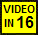 16 ingressi video